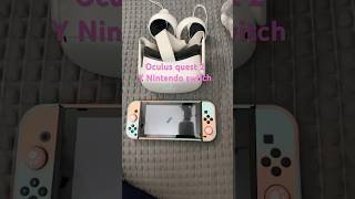 Oculus quest 2 y Nintendo switch 🌸 [upl. by Tiram950]