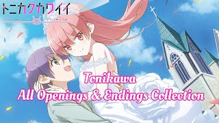 Tonikawa All Openings amp Endings Collection [upl. by Fraser]