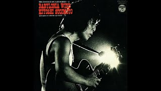 Kiyoshi Sugimoto Quintet  Babylonia Wind 1972 Japanese Jazz Fusion [upl. by Rojam]