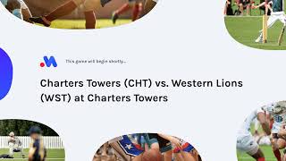 Charters Towers CHT vs Western Lions WST at Charters Towers [upl. by Nereus715]