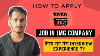 1mg Company me Job kaise paye । How to work TATA 1MG Company ❤️ [upl. by Dex]