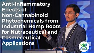 AntiInflammatory Effects of NonCannabinoid Phytochemicals from Industrial Hemp Roots for Nutraceut [upl. by Ainej]