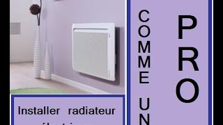 Installer un radiateur electrique [upl. by Anavoig]