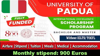 University of Padova Scholarship 2024  Italy  No IELTS  How to Apply Online  Study in Europe [upl. by Arne]