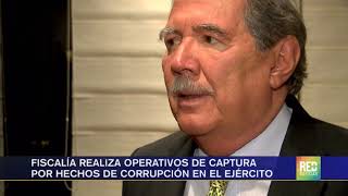 RED  Fiscalía realiza operativos de captura por hechos de corrupción en el ejército [upl. by Kalle]