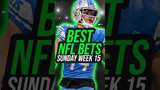 BEST NFL Week 15 PICKS for Sunday  NFL Best Bets amp Predictions  NFL Week 15 Bets [upl. by Ric303]