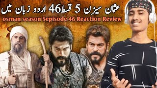 Kurulus Osman Sea 5 Episode 55 Par Reaction Best Munda [upl. by Habeh115]