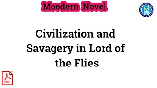 Lord of the Flies  Civilization and Savagory in Lord of the Flies  Themes in lord of the flies [upl. by Harras]