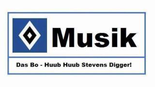 HSV Musik   10 » Das Bo  Huub Huub Stevens Digger « [upl. by Pail]