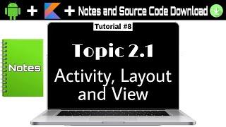 21 Activity Layout and View 8 [upl. by Dolhenty]