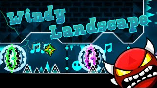 BEST 19 GAMEPLAY  WINDY LANDSCAPE 100  Geometry Dash [upl. by Zsolway]