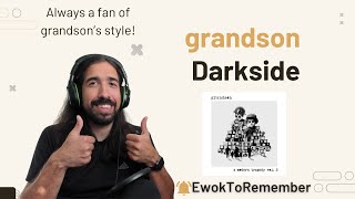 grandson  Darkside REACTION [upl. by Marciano]