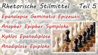 Wiederholungen von Satzelementen Rhetorische Stilmittel  Teil 5 [upl. by Naitsirhc]