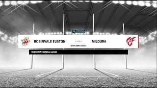 R7 Seniors Robinvale Euston v Mildura  Sunraysia Football and Netball League [upl. by Crenshaw]