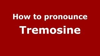 How to pronounce Tremosine ItalianItaly  PronounceNamescom [upl. by Ahsinet512]