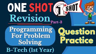 One Shot  PPS Full Syllabus Revision  Programming For Problem Solving  C language Revision P3 [upl. by Louella]