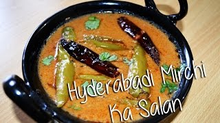 Hyderabadi Mirchi Ka Salan By Chef Shaheen [upl. by Siroved]