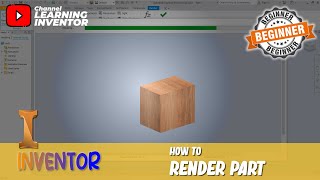 Inventor How To Render [upl. by Drwde]