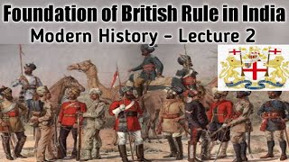 Foundation and Expansion of British Rule in India Know about this crucial event in History of India [upl. by Yra]