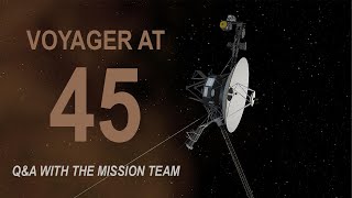 Voyager at 45 NASA’s Longest and Farthest Explorers Live QampA [upl. by Bubalo]