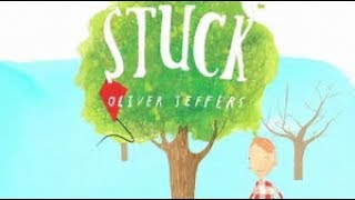 📚Stuck by Oliver Jeffers A READ ALOUD [upl. by Nolubez]