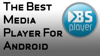 Best Media Player For Android  BSPlayer Free [upl. by Einna855]