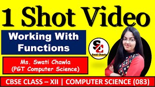 Working with Functions  1 Shot Video  Class 12 Computer Science Python [upl. by Tatiania574]