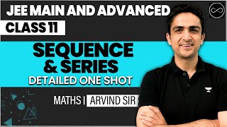 Sequence and Series Class 11  JEE Main amp Advanced [upl. by Girvin]