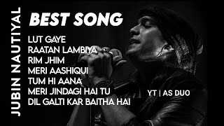 Best of Jubin Nautiyal 202324  Jubin Nautiyal Hit Song  Latest Bollywood Song  Indian Songjubin [upl. by Lehcnom]