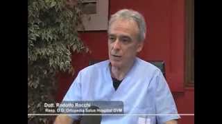 Salus Hospital Reggio Emilia intervista al Dott Rodolfo Rocchi  Ortopedia Protesica [upl. by Assilav156]