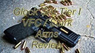 Airsoft review Glock G17 Salient Arms SAI Stark Arms VFC [upl. by Perren921]