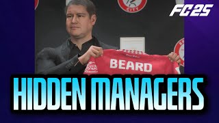 FC 25 HIDDEN MANAGERS [upl. by Higinbotham]