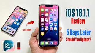 iOS 1811 Complete Review After 5 Days  Should You Update [upl. by Rustin]