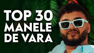 Muzica Manele 2024 🌞 TOP 30 Manele de Vara 🏖️ Cele Mai Bune Manele Pentru Plaja [upl. by Laerdna934]