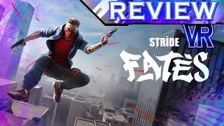 REVIEW STRIDE Fates PSVR2 [upl. by Hawger366]