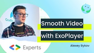 Improving Video Playback with ExoPlayer with Alexey Bykov [upl. by Flory]