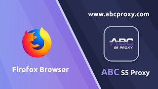 Connect through real proxy ABCproxy and Firefox Browser to configure socks5 proxy socks5 proxy [upl. by Burnight286]