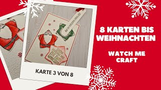 No3 von 8 Karten bis Weihnachten🎄Karte mit Pfiff🎄Weihnachtskarte🎄watchmecraft [upl. by Coplin]