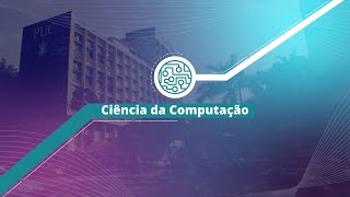 Ciência da Computação CTC PUCRio [upl. by Imim]