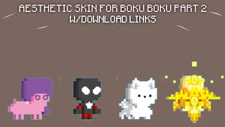 AESTHETIC SKIN FOR BOKU BOKU PART 2 [upl. by Violante]