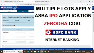 Apply for mutiple lots HDFC ASBA IPO application  How to apply ipo in Zerodha through Net Banking [upl. by Asilaj476]