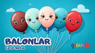 Çocuk Şarkıları Balonlar Çocuk 🎈 🎉 balonlar çocukşarkıları kidssongs nurseryrhymes [upl. by Duval605]