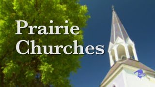 Prairie Churches [upl. by Mandych793]