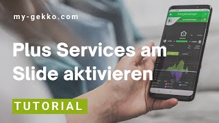 Aktivieren der Plus Services  myGEKKO Tutorial [upl. by Oiramad]