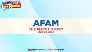 Dalaga na nafall sa AFAM tsinismis ng kapitbahay Mayet Story  Barangay Love Stories [upl. by Enelrahc849]