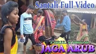 TIRIL TAROB JAGA ARUB FULL VIDEO  Desi Santali YT [upl. by Ynohtona]