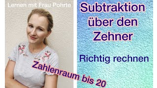 Subtraktion mit Zehnerübergang  bis zur 10 dann weiter  Kopfrechnen im Zahlenraum bis 20 [upl. by Carrnan817]