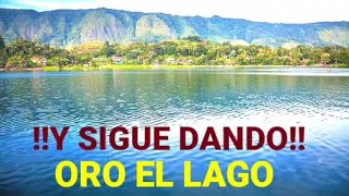 Y SIGE DANDO ORO EL LAGO [upl. by Anawal]