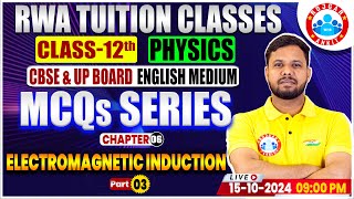 Class 12 Physics Chapter 6 Electromagnetic Induction  12th Physics MCQs Series By Shivendu Sir [upl. by Derdlim987]