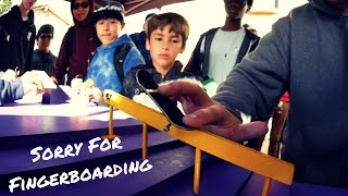 SORRY FOR FINGERBOARDING 10 CALI VLOG 2 [upl. by Kcirddehs]